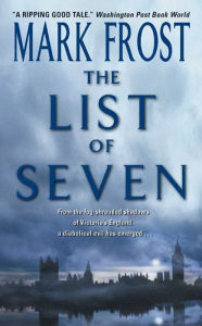 Title: The List of 7, Author: Mark Frost