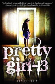 Title: Pretty Girl-13, Author: Liz Coley