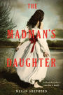 Alternative view 2 of The Madman's Daughter (Madman's Daughter Series #1)