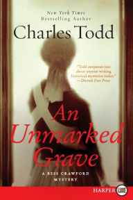 Title: An Unmarked Grave (Bess Crawford Series #4), Author: Charles Todd