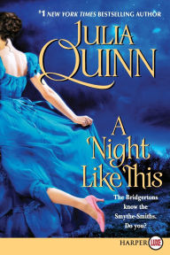 Title: A Night Like This (Smythe-Smith Quartet #2), Author: Julia Quinn