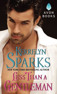 Title: Less Than a Gentleman, Author: Kerrelyn Sparks