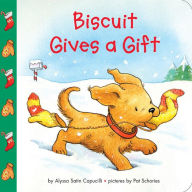 Title: Biscuit Gives a Gift, Author: Alyssa Satin Capucilli
