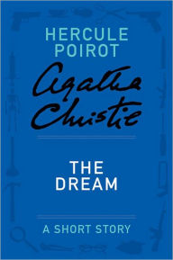 Title: The Dream, Author: Agatha Christie