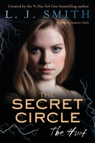 Title: The Hunt (Secret Circle Series #5), Author: L. J. Smith
