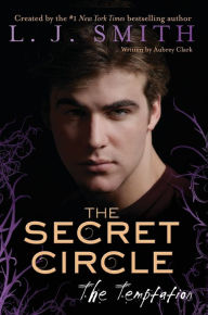 Title: The Secret Circle: The Temptation, Author: L. J. Smith