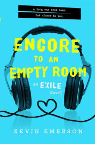Title: Encore to an Empty Room, Author: Kevin Emerson