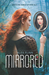 Title: Mirrored, Author: Alex Flinn