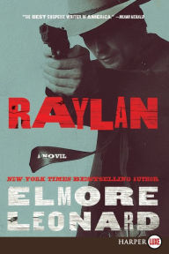 Title: Raylan (Raylan Givens Series #3), Author: Elmore Leonard