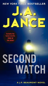 Title: Second Watch (J. P. Beaumont Series #21), Author: J. A. Jance