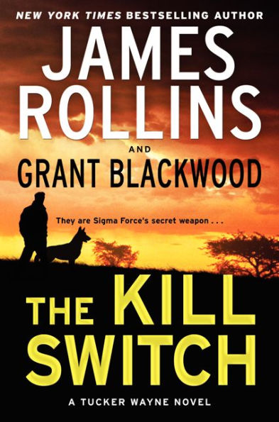 The Kill Switch (Tucker Wayne Series #1)