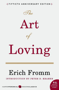 Title: The Art of Loving, Author: Erich Fromm