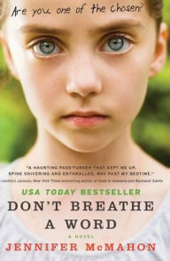 Title: Don't Breathe a Word, Author: Jennifer McMahon