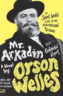 Mr. Arkadin: Aka Confidential Report