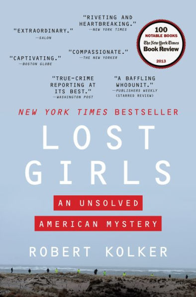 Lost Girls: An Unsolved American Mystery