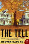 Alternative view 2 of The Tell: A Novel