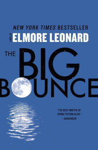 Title: The Big Bounce, Author: Elmore Leonard