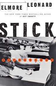 Title: Stick, Author: Elmore Leonard