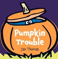 Title: Pumpkin Trouble, Author: Jan Thomas