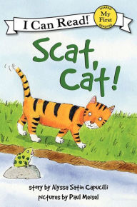 Title: Scat, Cat!, Author: Alyssa Satin Capucilli
