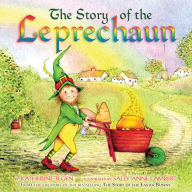 Title: The Story of the Leprechaun, Author: Katherine Tegen