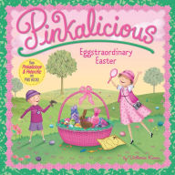 Title: Pinkalicious: Eggstraordinary Easter: An Easter And Springtime Book For Kids, Author: Victoria Kann