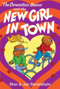 Title: The Berenstain Bears Chapter Book: The New Girl in Town, Author: Stan Berenstain