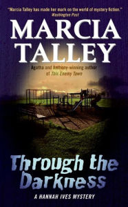Title: Through the Darkness, Author: Marcia Talley