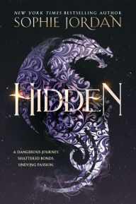 Title: Hidden, Author: Sophie Jordan