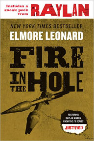 Title: Fire in the Hole with Bonus Material, Author: Elmore Leonard