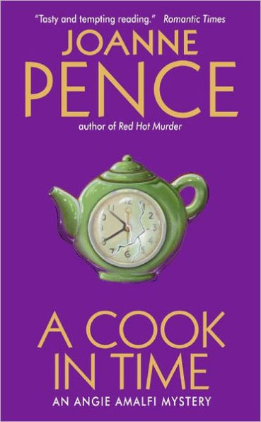 A Cook in Time: An Angie Amalfi Mystery