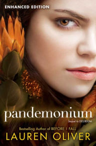 Title: Pandemonium Enhanced Edition (Delirium Series #2), Author: Lauren Oliver