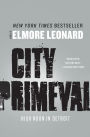 City Primeval: High Noon in Detroit