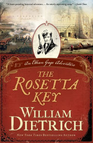 Title: The Rosetta Key (Ethan Gage Series #2), Author: William Dietrich