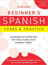 Title: Collins Beginner's Spanish Verbs and Practice, Author: HarperCollins Publishers Ltd.