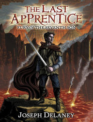 Title: Fury of the Seventh Son (Last Apprentice Series #13), Author: Joseph Delaney