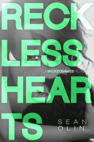Title: Reckless Hearts, Author: Sean Olin