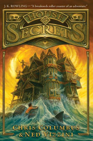 Title: House of Secrets (House of Secrets Series #1), Author: Chris Columbus