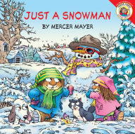 Title: Just a Snowman (Little Critter Series), Author: Mercer Mayer