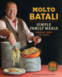 Molto Batali: Simple Family Meals from My Home to Yours (PagePerfect NOOK Book)