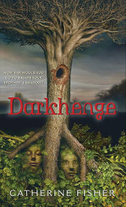 Title: Darkhenge, Author: Catherine Fisher