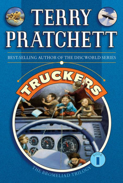 Truckers (Bromeliad Trilogy Series #1)