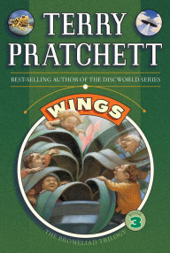 Title: Wings (Bromeliad Trilogy Series #3), Author: Terry Pratchett