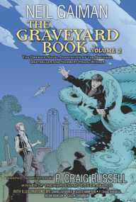 Title: The Graveyard Book Graphic Novel: Volume 2, Author: Neil Gaiman