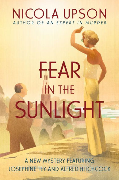 Fear in the Sunlight (Josephine Tey Series #4)