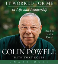 Title: It Worked For Me CD: It Worked For Me CD, Author: Colin Powell