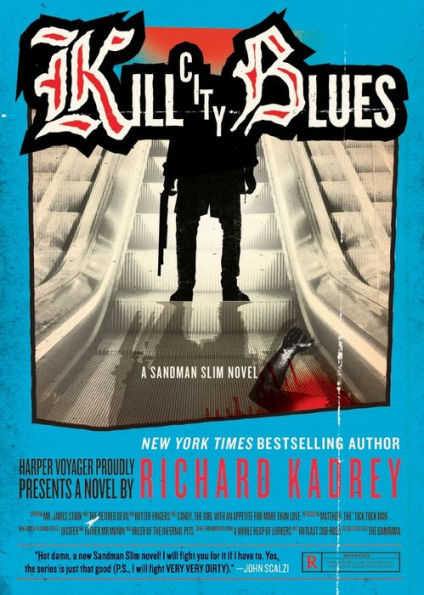Kill City Blues (Sandman Slim Series #5)