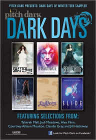 Title: PitchDark: Dark Days of Winter Teen Sampler, Author: Various