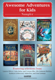 Title: Awesome Adventures for Kids Middle Grade Sampler, Author: Various