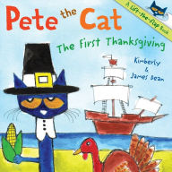Title: The First Thanksgiving (Pete the Cat Series), Author: James Dean